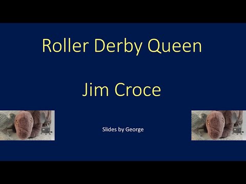 Jim Croce   Roller Derby Queen  karaoke