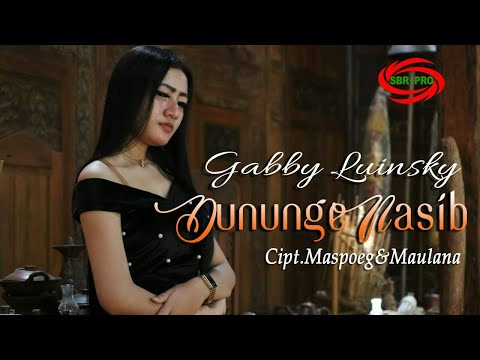 DUNUNGE NASIB - GABBY LUINSKY [ FULL HD ]