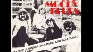 The Moody Blues - I&#39;m Just A Singer In Rock And Roll Band