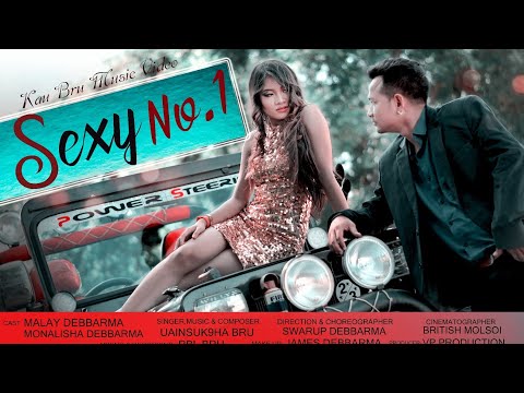 SEXY NO.1 || KAU BRU OFFICIAL MUSIC VIDEO || MALAY & MONALISHA