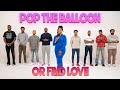 Ep 52 Pop The Balloon Or Find Love With Arlette Amuli