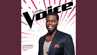 Without You (The Voice Performance)