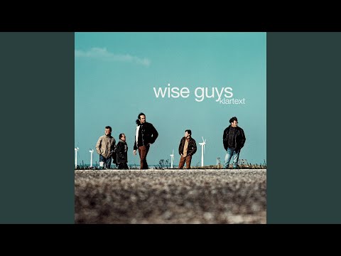 Videoclip de Du bist dabei — Wise Guys