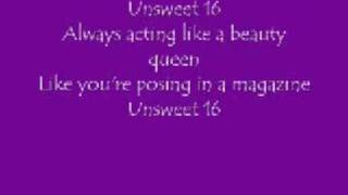 Unsweet 16 Lyrics