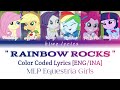 MLP Equetria Girls Rainbow Rocks Rainbow Rocks Color Coded Lyrics ENG INA