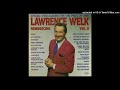 Lawrence Welk - Reminiscing Volume 2 LP 2 of 2 - from 1980