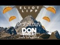 Eliot Lipp - Mountain (Don Winsley Remix)