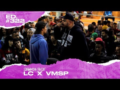 LC x VMSP (2ª Fase) | 322ª Batalha da Matrix - 24/09/2019