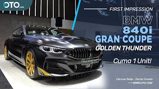 BMW 840i Gran Coupe Golden Thunder | Ganteng Maksimal! | IIMS 2021