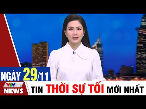 , title : 'BẢN TIN TỐI ngày 29/11 - Tin tức thời sự mới nhất hôm nay | VTVcab Tin tức'