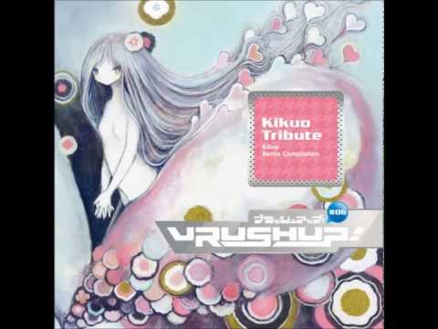 {VRUSHUP! 06 Kikuo Tribute} A Happy Death (Fragment not Fawns Remix)