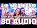 Saawariya 8D Audio Kumar Sanu Aastha Gill Arjun Bijlani Saawariya New Song