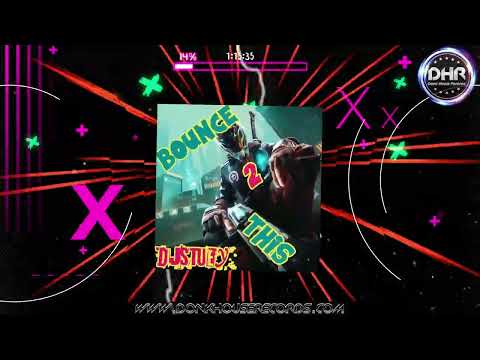 Dj Stuey - Bounce 2 This - DHR