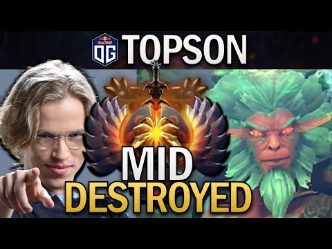 OG.TOPSON MONKEY KING - MID DESTROYED - DOTA 2 7.31B GAMEPLAY