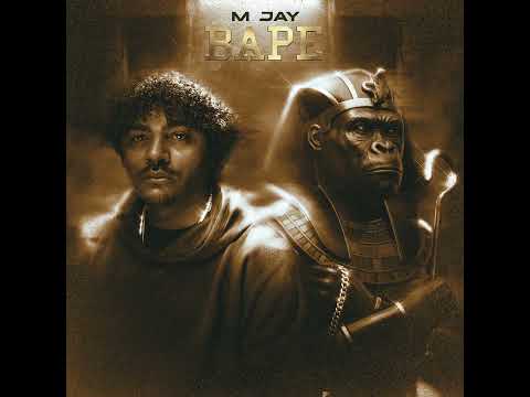 M Jay – Bape (Official Audio)