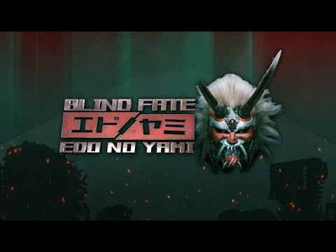 Видео Blind Fate: Edo no Yami #1