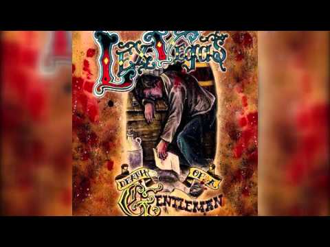 Lex Vegas Death of a Gentleman (Full Album)