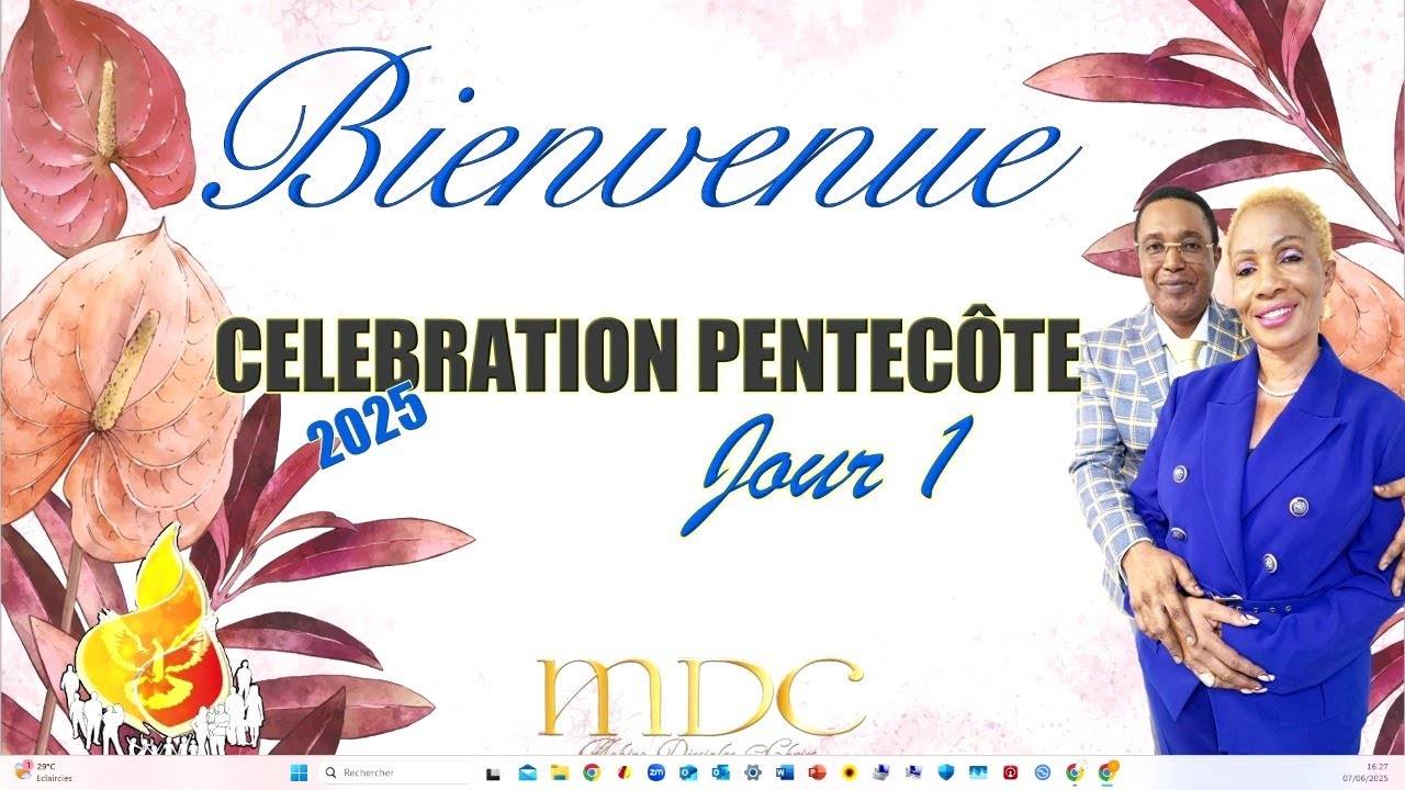 JOUR 1 Célébration Pentecôte 2025