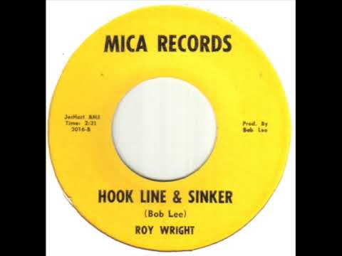 Roy Wright Hook Line And Sinker