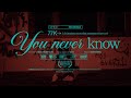 2sev You Never Know Music Video