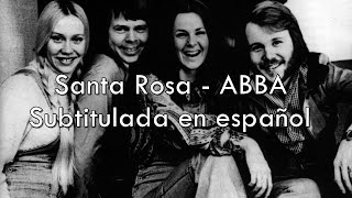 Santa Rosa - ABBA / Sub. en español