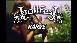 TrollfesT - Karve (OFFICIAL MUSIC VIDEO)