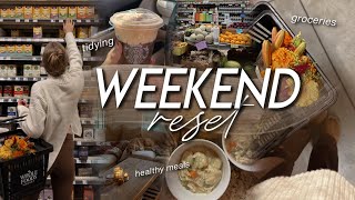 WEEKEND RESET | healthy grocery haul, tidying up, cooking healthy meals, & recharging for the week