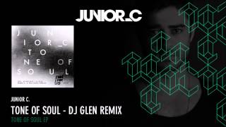 Junior C - Tone of Soul (DJ Glen Remix)
