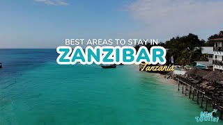 🏝️ Where to Stay in Zanzibar: TOP 3 Areas (+ My Experience)