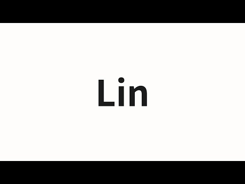 How to pronounce Lin | Lin (Lin in Chinese)