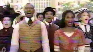 LaChanze & Alton Fitzgerald White - "Wheels of a Dream" - RAGTIME (Today 1999-July-24)