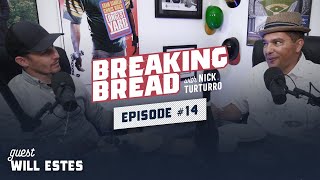 BLUE BLOODS BROTHERS REUNITED! IT'S WILL ESTES' 1ST PODCAST! Breaking Bread w/ Nick Turturro #14 video