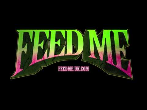 Feed Me - Grand Theft Ecstasy (Official Audio)