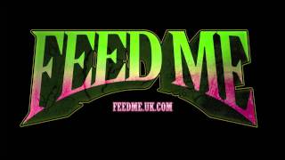 Feed Me - Grand Theft Ecstasy (Official Audio)