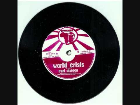 Earl Sixteen/Echo Ranks - "World Crisis/When My Father Come" - 7"