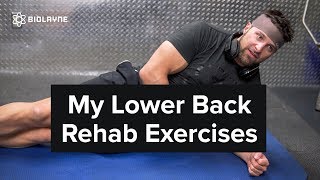 My Lower Back Rehab Exercises