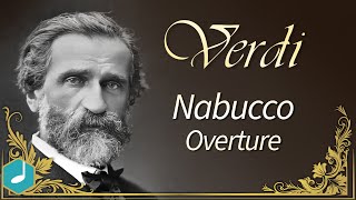 Verdi - Nabucco - Overture