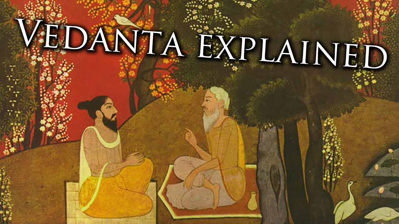 What is Vedanta?