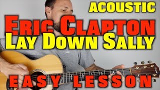 Eric Clapton Lay Down Sally Easy Lesson