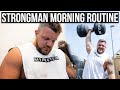 My Morning Routine | Professional STRONGMAN