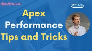 Apex Performance Tips and Tricks | Salesforce Video Guide