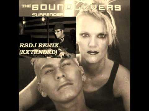 The soundlovers - Surrender (Rsdj remix Extended)