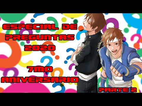 Especial de Preguntas 2020 | Especial 7º Aniversario | Parte 2