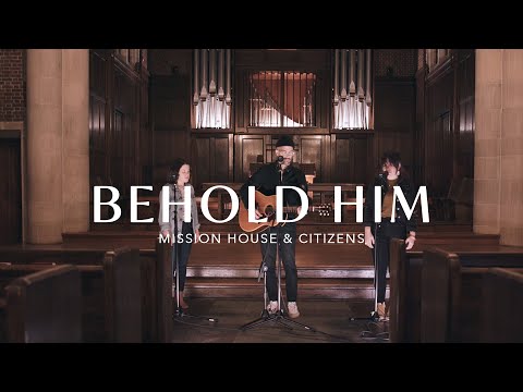 Thumbnail for Behold Him video