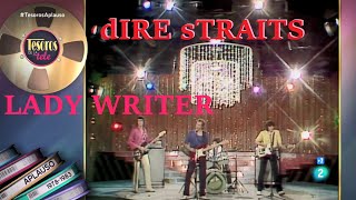 DIRE STRAITS - LADY WRITER (playback) RTVE SPAIN 1979 - Written by MARK KNOPFLER