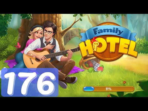 Family Hotel Romantic Story - Chapter 176 - Gameplay
