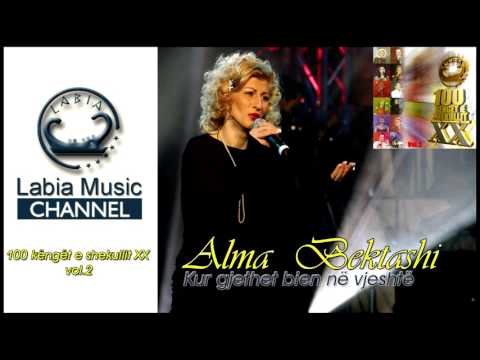 Alma Bektashi - Kur gjethet bien ne vjeshte  (Kenge te shekullit 2)