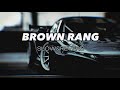 Brown Rang Slowed Reverb