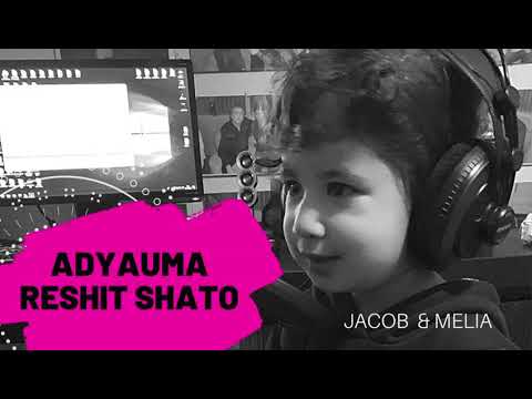 Jacob & Melia Dinc - Adyauma reshit shato