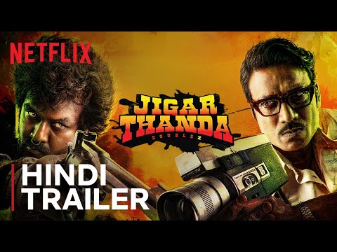 Jigarthanda DoubleX | Hindi Trailer | Raghava Lawrence, SJ Suryah, Karthik Subbaraj — Jigarthanda DoubleX